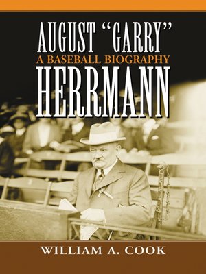 cover image of August "Garry" Herrmann